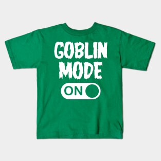 GOBLIN MODE Enabled Kids T-Shirt